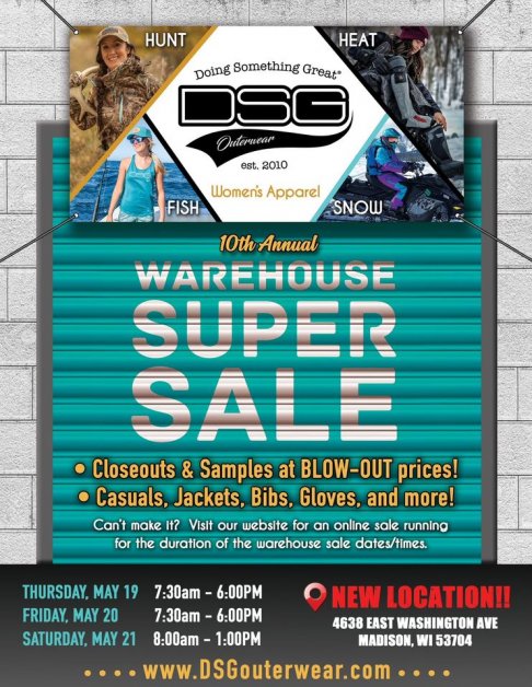 DSG Outerwear 10th Annual WAREHOUSE SUPER SALE